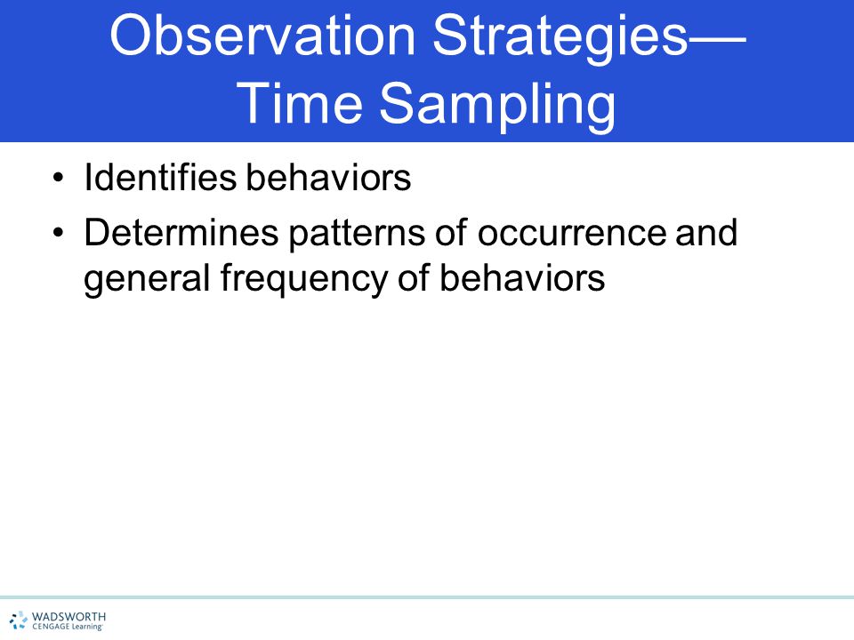 Observation Strategies— Time Sampling