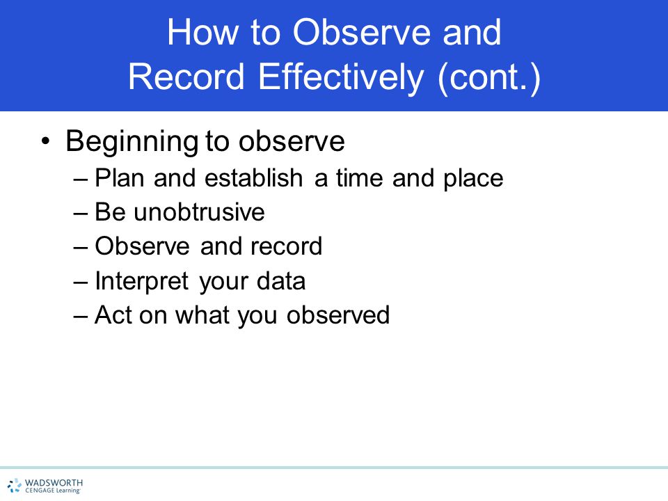 How to Observe and Record Effectively (cont.)