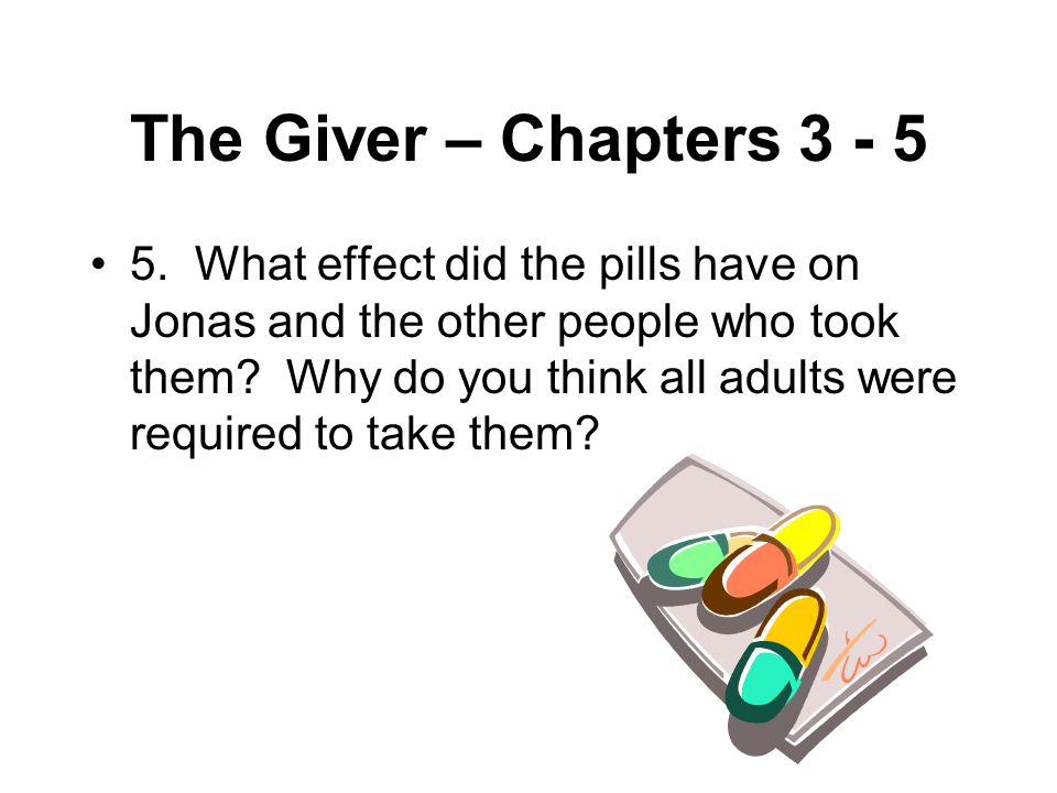 The Giver – Chapters 3 - 5