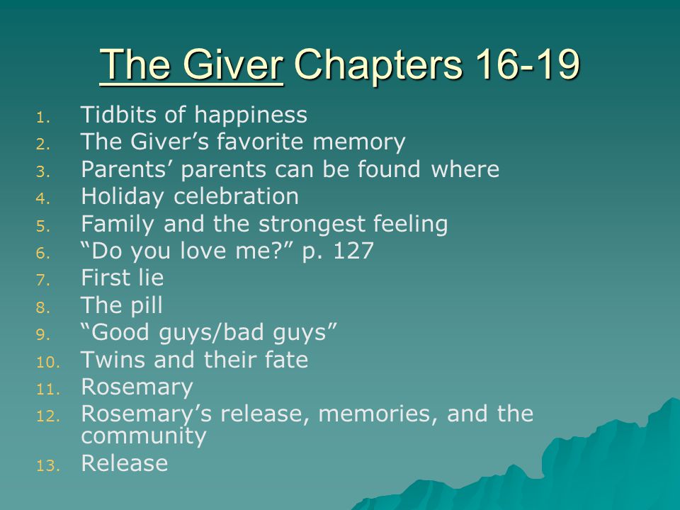 The Giver Chapters Tidbits of happiness