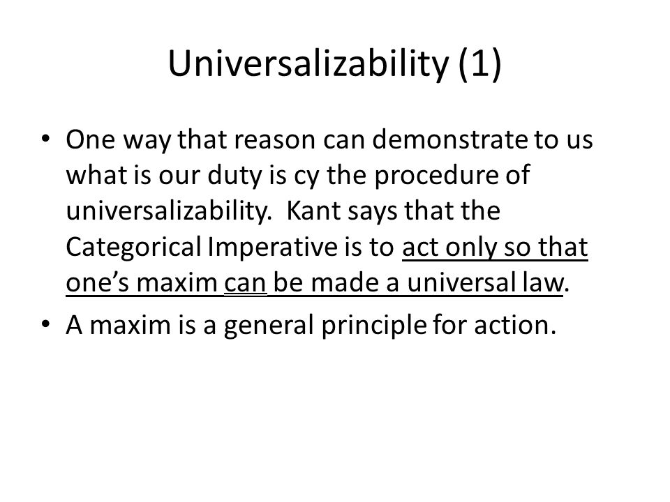 Universalizability (1)
