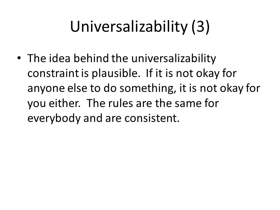Universalizability (3)
