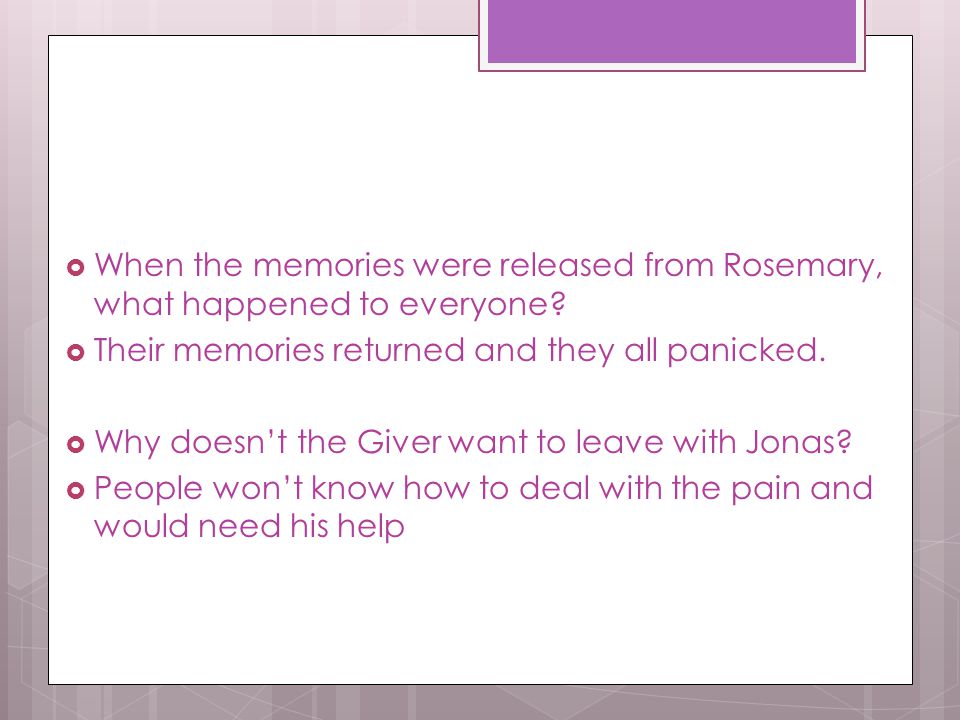 When the memories were released from Rosemary, what happened to everyone