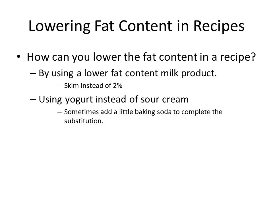 Lowering Fat Content in Recipes