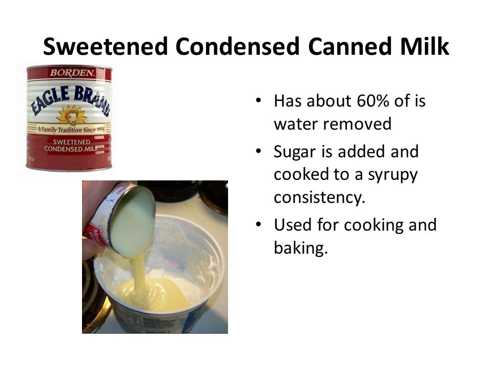 Sweetened Condensed Canned Milk