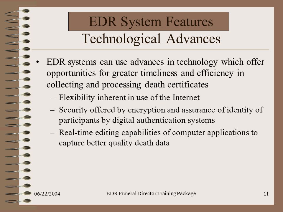 EDR System Features Technological Advances