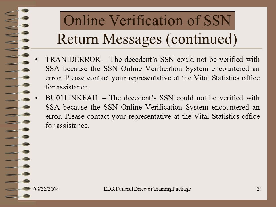 Online Verification of SSN Return Messages (continued)