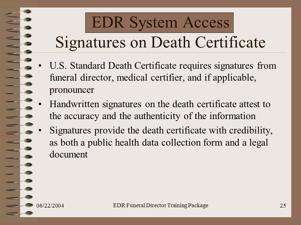 EDR System Access Signatures on Death Certificate
