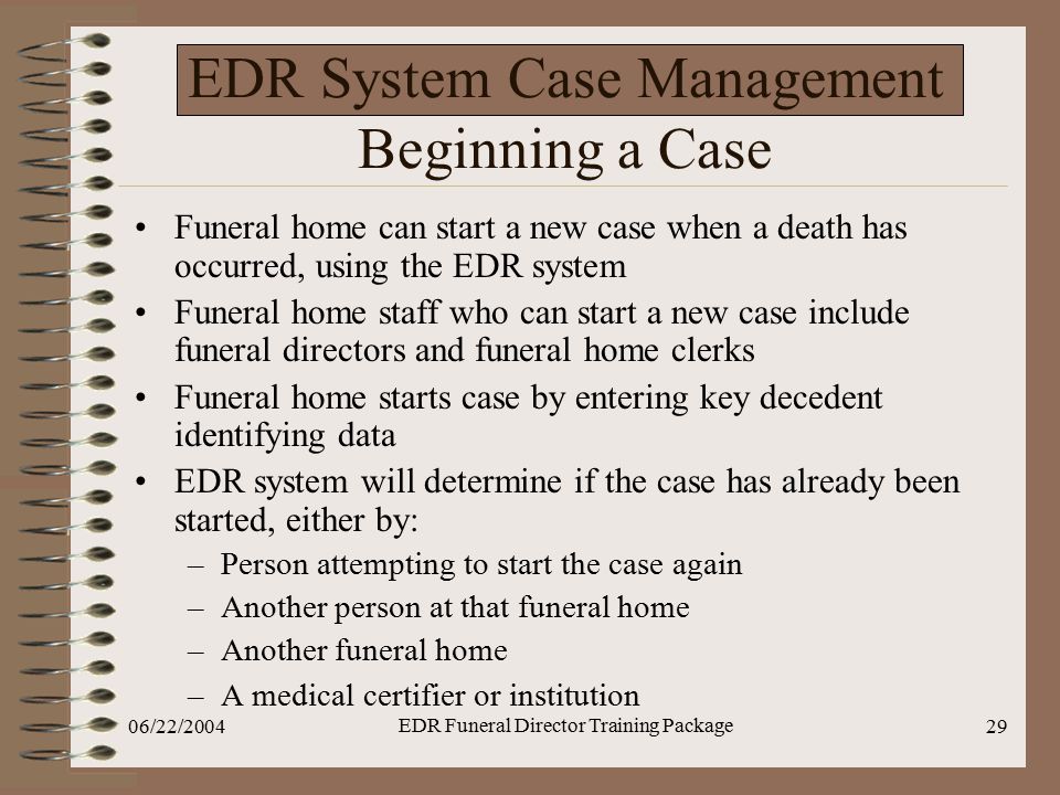 EDR System Case Management Beginning a Case