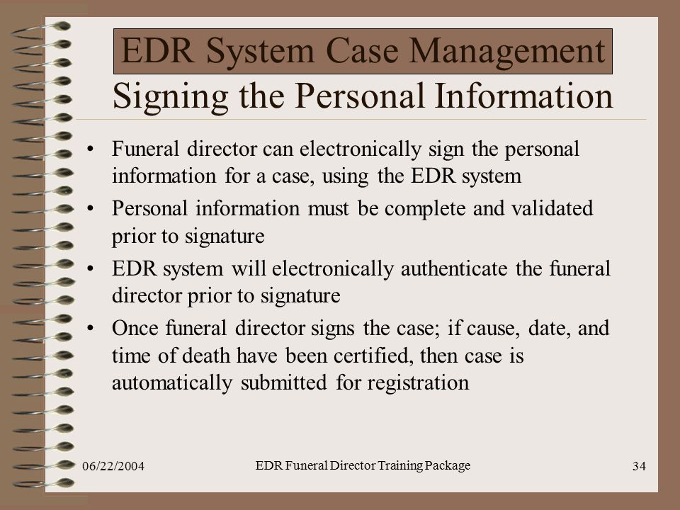 EDR System Case Management Signing the Personal Information