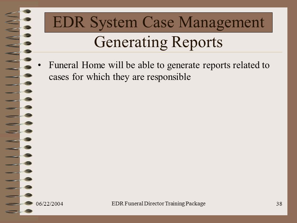 EDR System Case Management Generating Reports