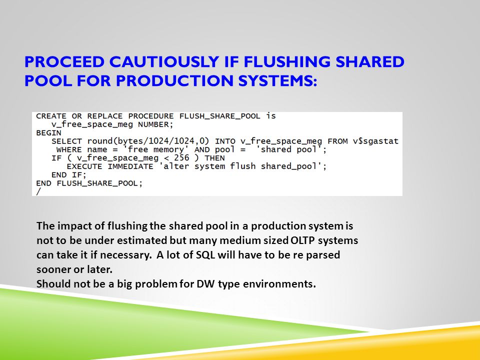THREE APPROACHES TO Shared Pool Monitoring - ppt download