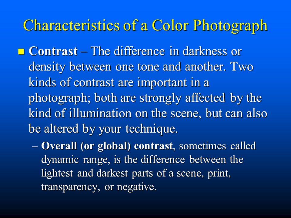 Characteristics of a Color Photograph