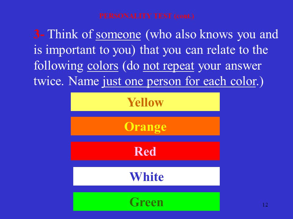 PERSONALITY TEST (cont. 