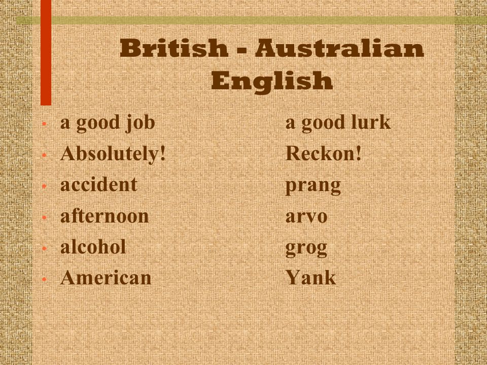 British - Australian English