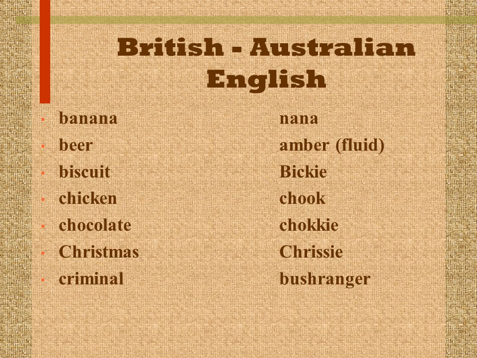 British - Australian English