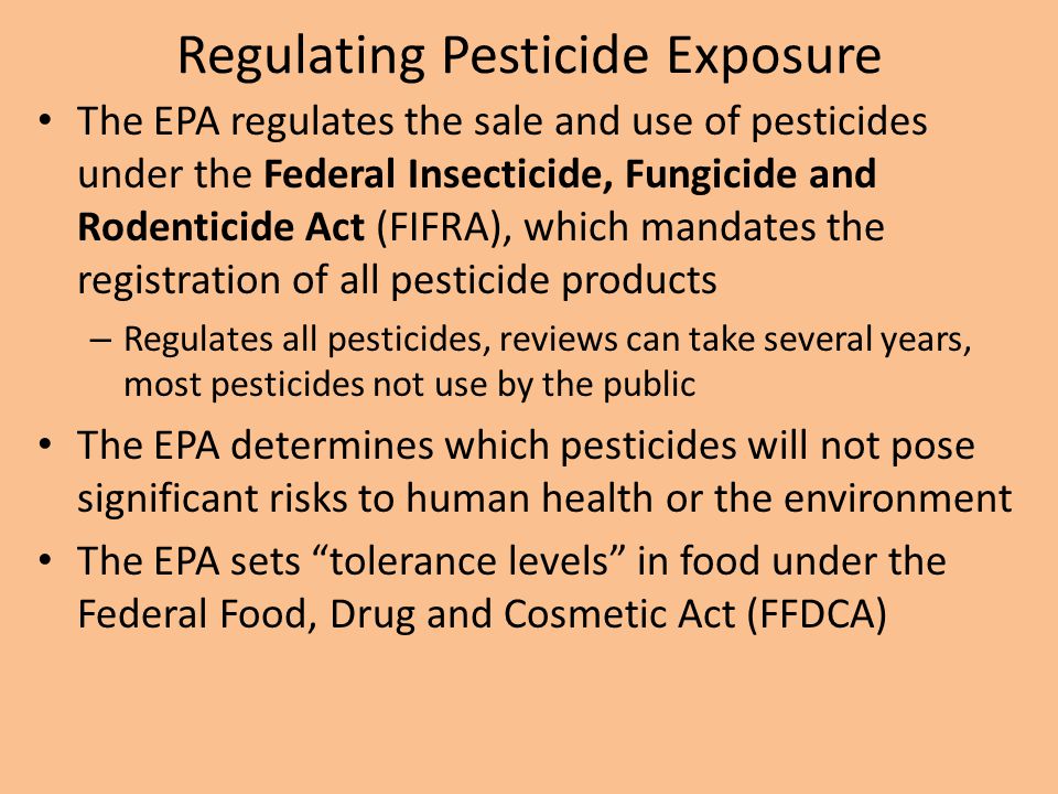 Regulating Pesticide Exposure