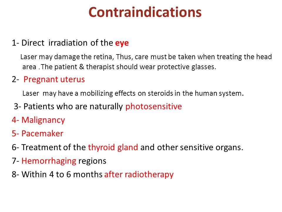 class iv laser therapy contraindications