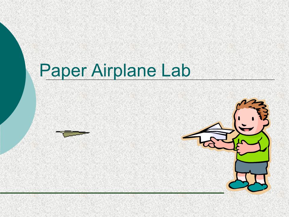 Paper Airplane Lab