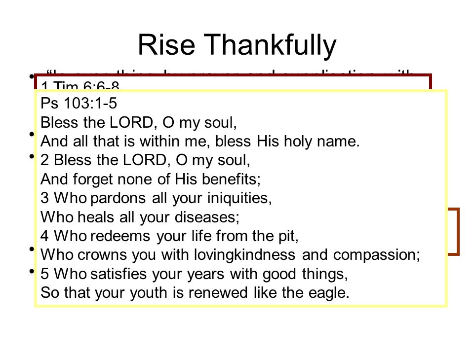 Rise Thankfully In everything by prayer and supplication with thanksgiving let your requests be made known to God