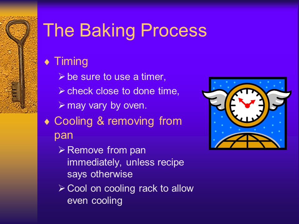 The Baking Process Timing Cooling & removing from pan