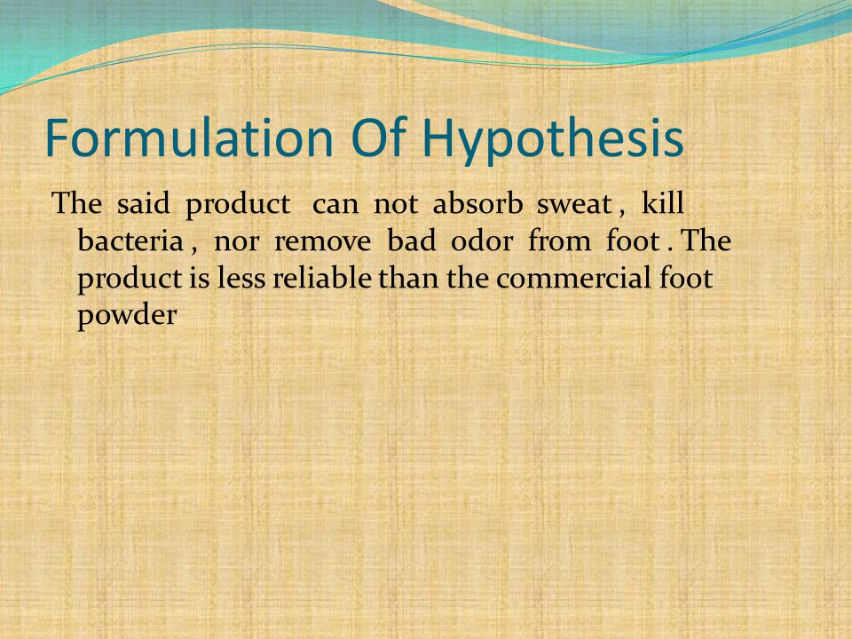 Formulation Of Hypothesis