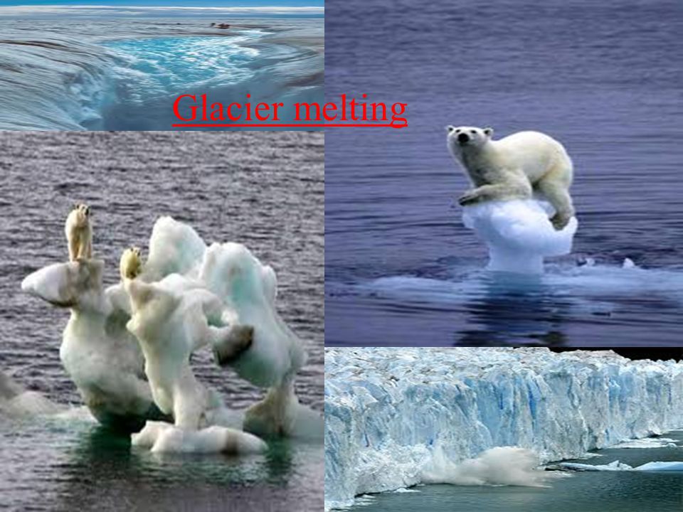 Glacier melting