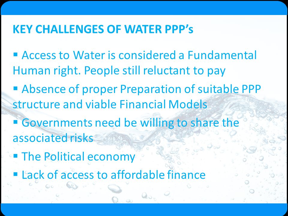 KEY CHALLENGES OF WATER PPP’s
