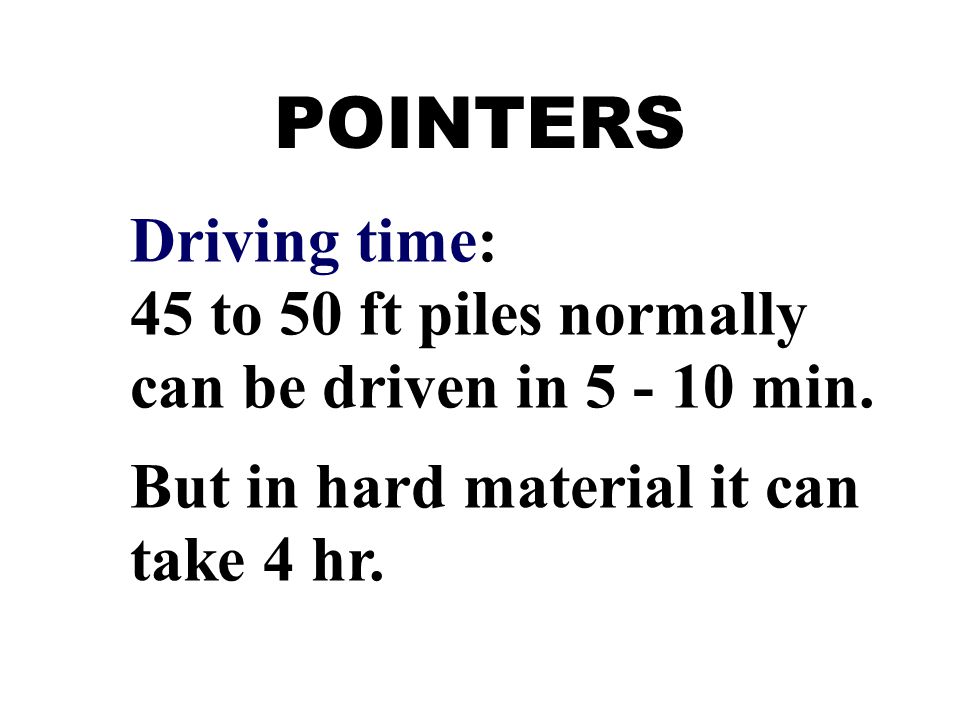 POINTERS Driving time: