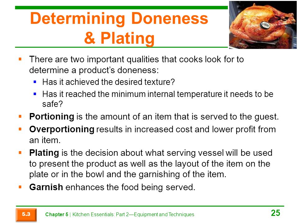 Determining Doneness & Plating