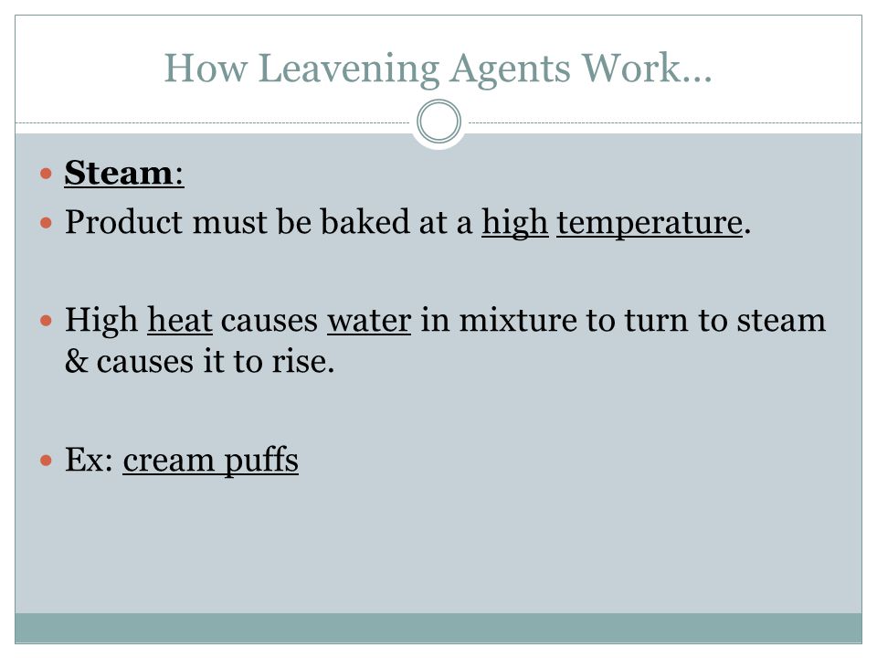 How Leavening Agents Work…
