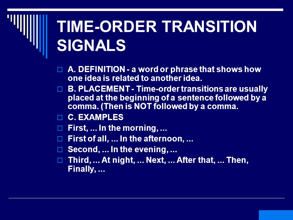 TIME-ORDER TRANSITION SIGNALS