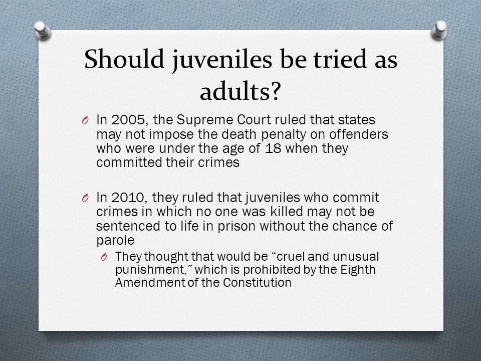 should juveniles be tried as adults statistics
