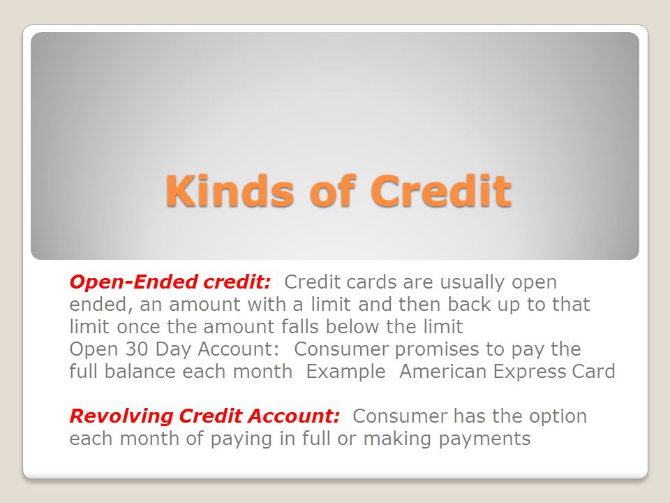 Kinds of Credit