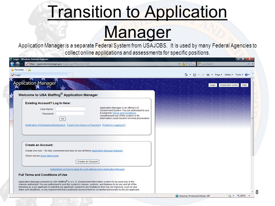 Transition to Application Manager Application Manager is a separate Federal System from USAJOBS.