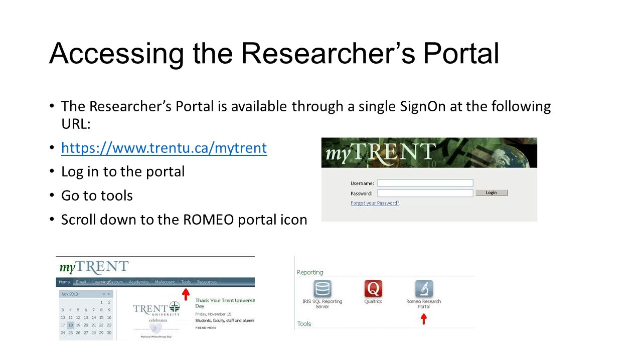 Accessing the Researcher’s Portal