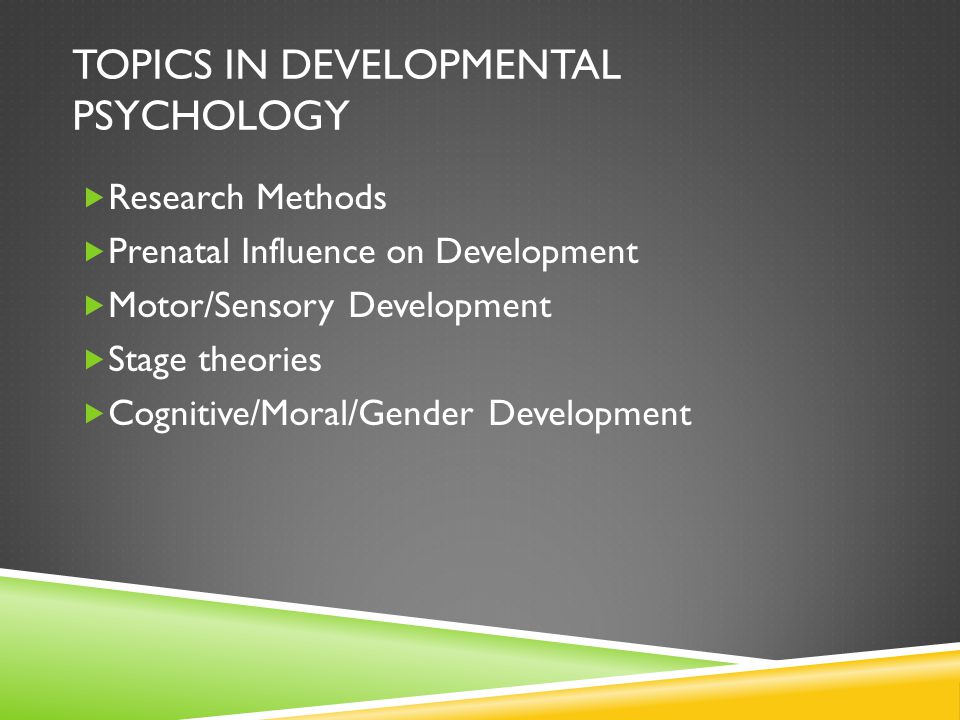 developmental psychology topics list