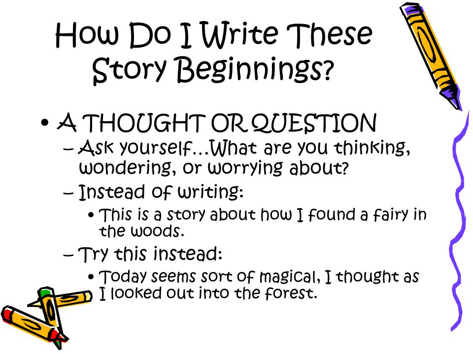 How To Write Beginnings To Capture Your Reader S Attention Ppt Download