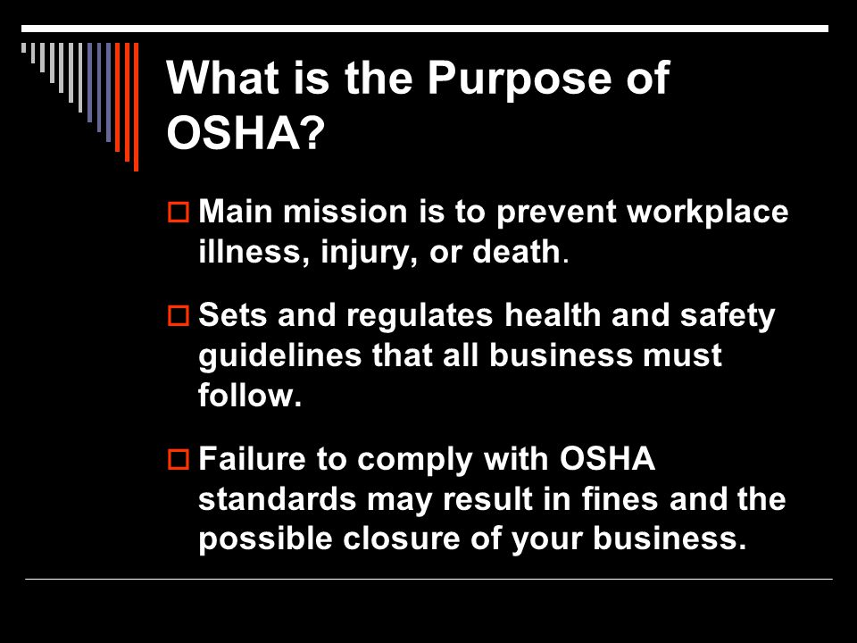 What is the Purpose of OSHA