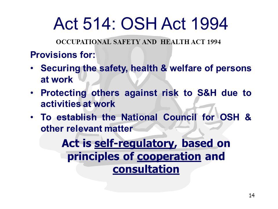 OCCUPATIONAL SAFETY AND HEALTH ACT 1994