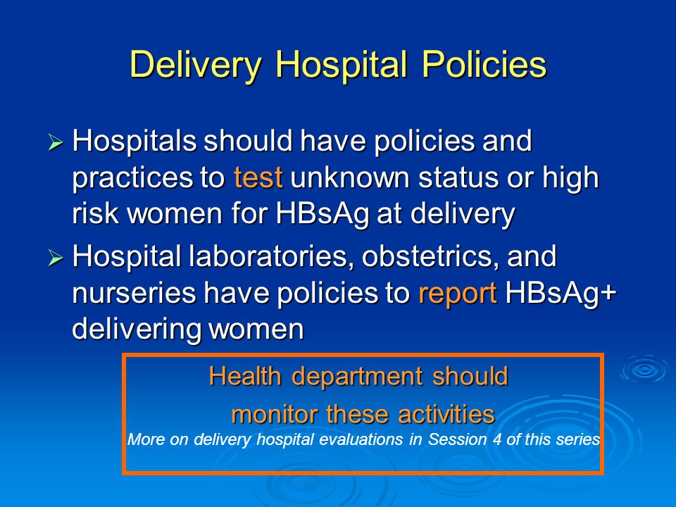 Delivery Hospital Policies