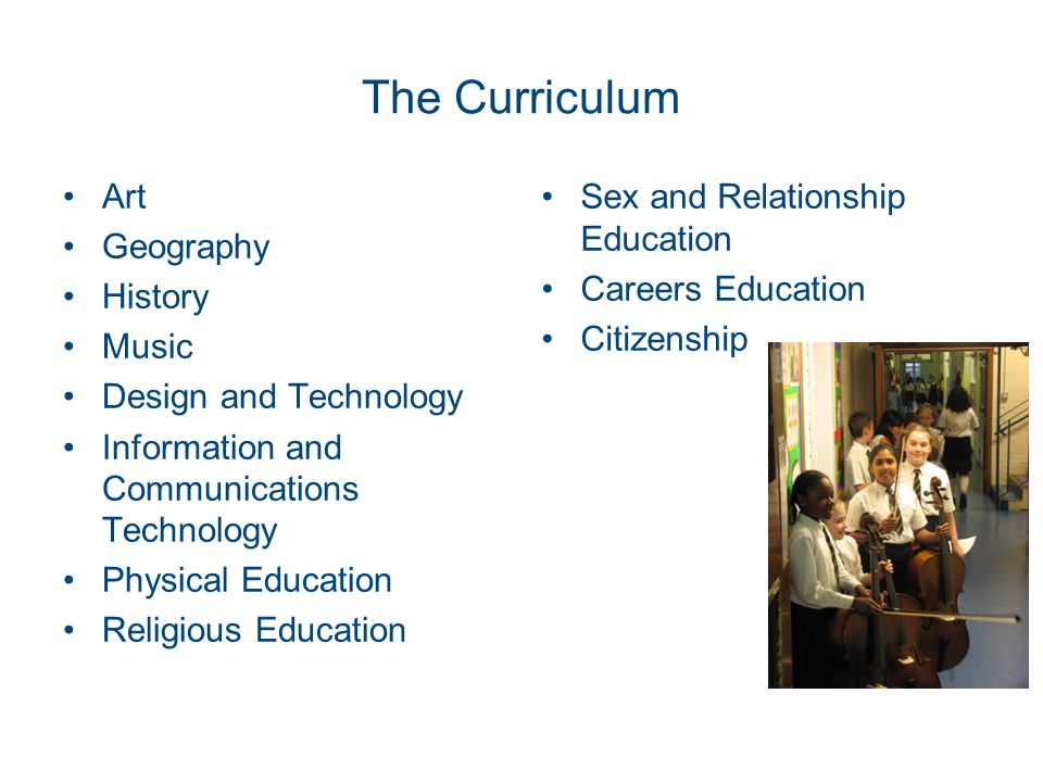 The Curriculum Art Geography History Music Design and Technology