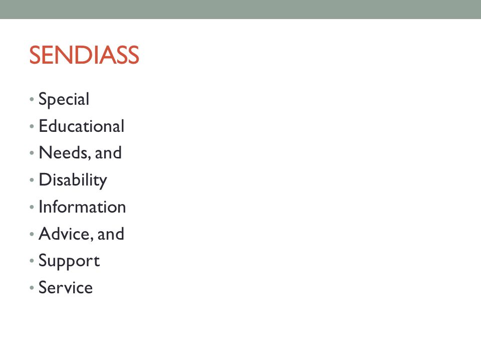 SENDIASS Special Educational Needs, and Disability Information