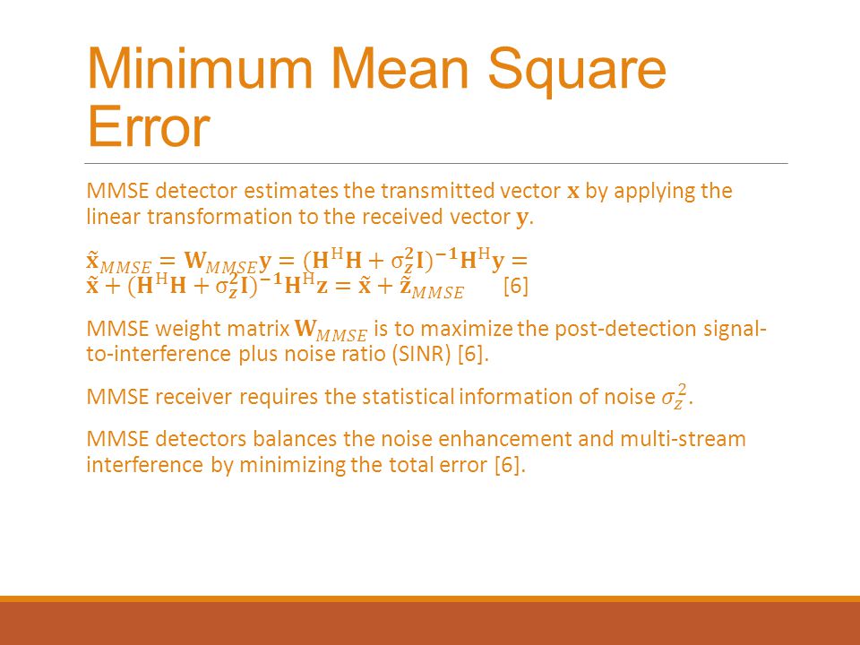 Minimum Mean Square Error