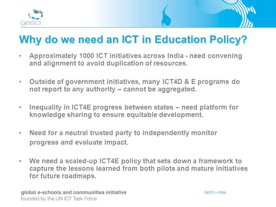 Why do we need an ICT in Education Policy
