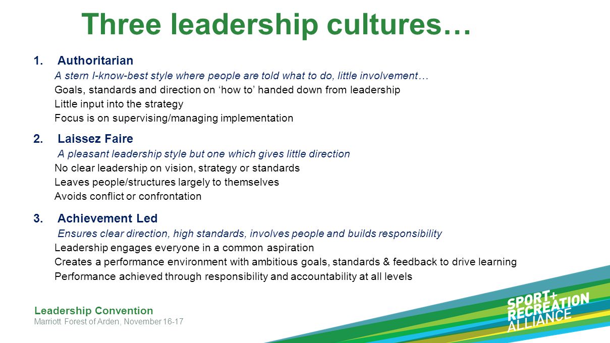 Three leadership cultures…