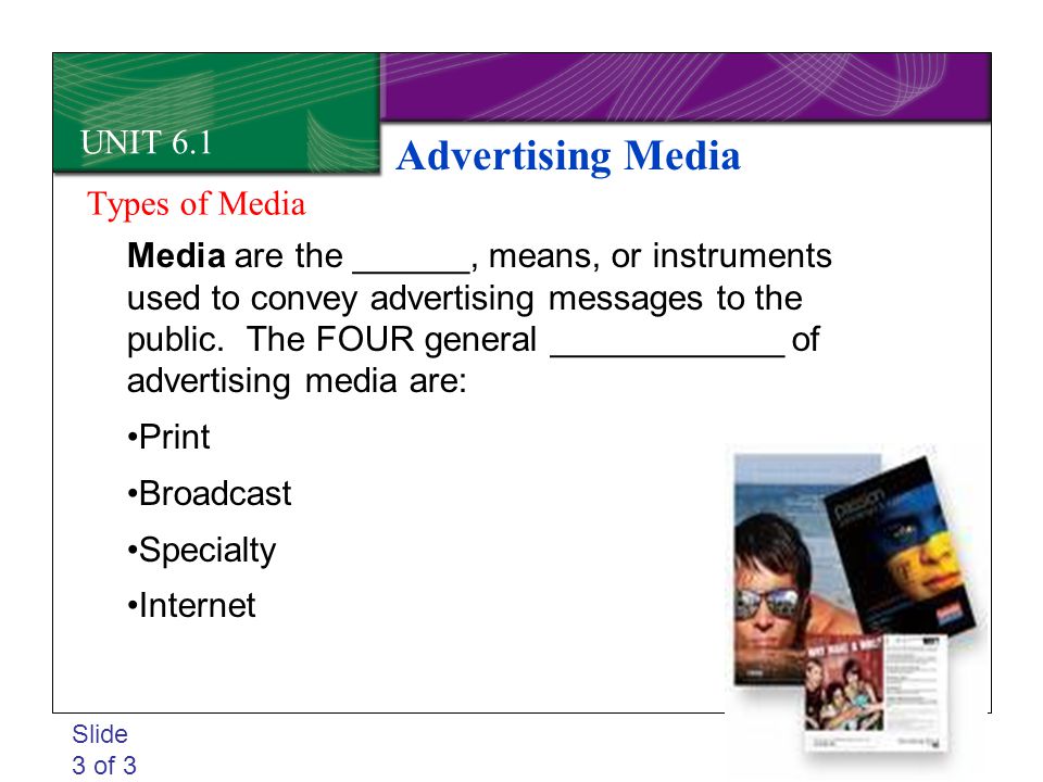 Advertising Media UNIT 6.1 Types of Media