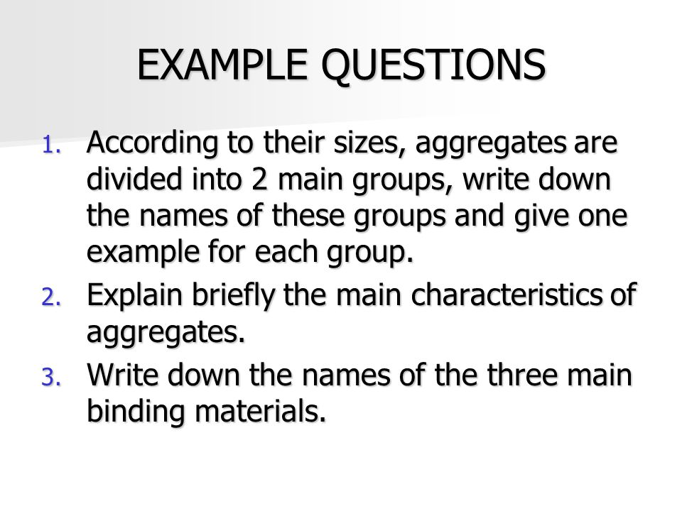 EXAMPLE QUESTIONS