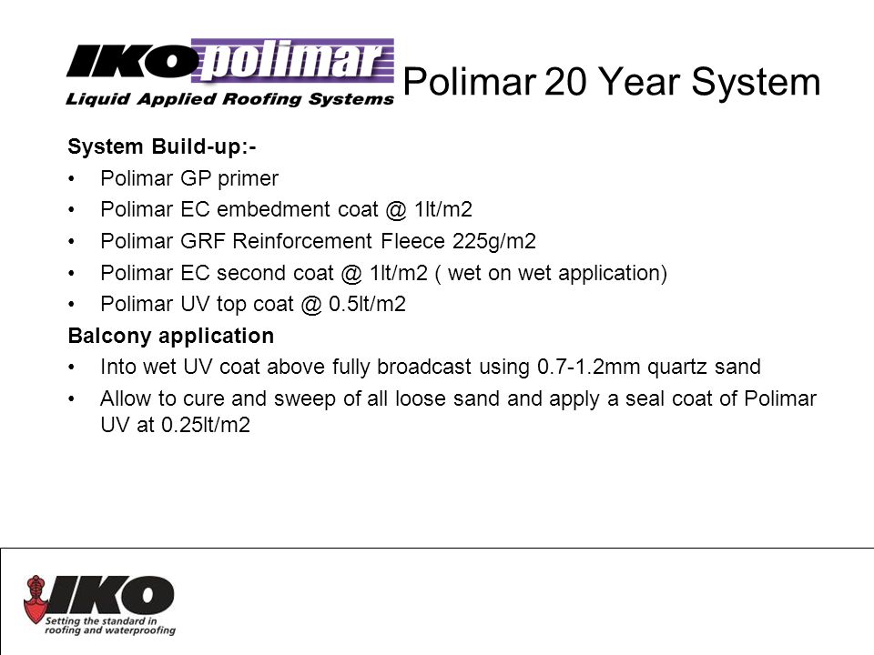 Presentation Agenda IKO Overview Polimar Systems Presented by - ppt download