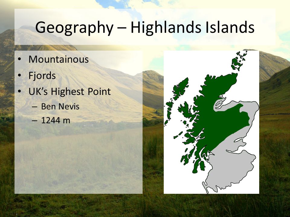 United Kingdom - Highlands, Islands, Geography